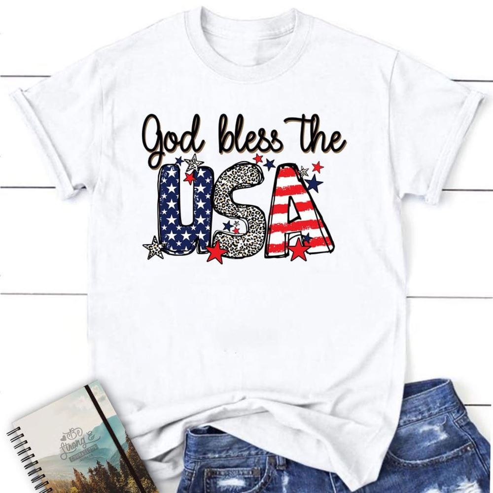 God Bless The Usa T Shirt, Blessed T Shirt, Bible T shirt, T shirt Women