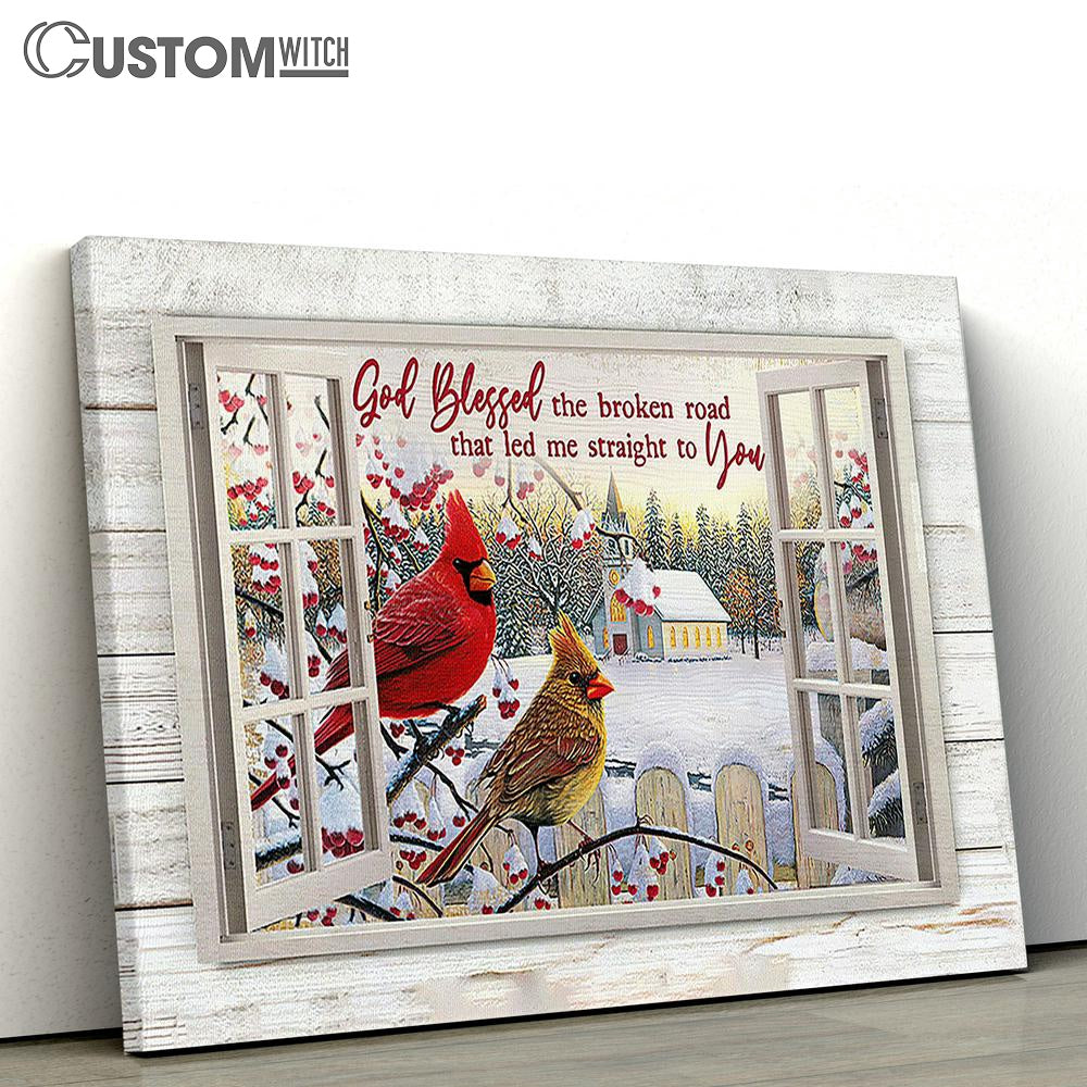 God Blessed The Broken Road Cardinal Canvas Wall Art - Bible Verse Canvas - Religious Prints