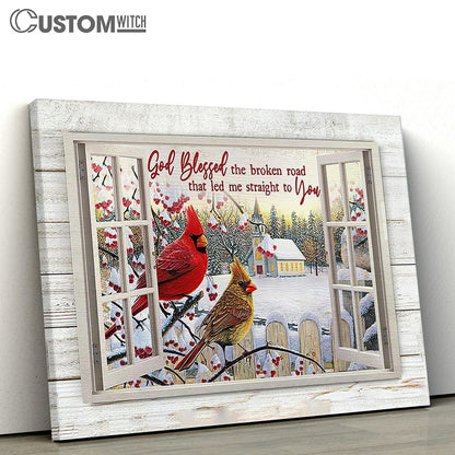 God Blessed The Broken Road Cardinal Canvas Wall Art - Bible Verse Canvas - Religious Prints
