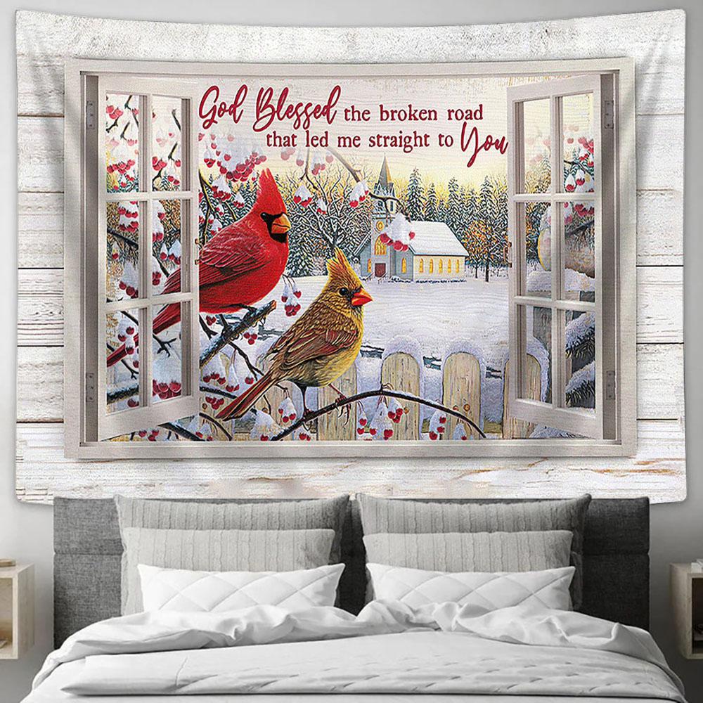 God Blessed The Broken Road Cardinal Tapestry Wall Art - Bible Verse Tapestry - Religious Tapestry Wall Hanging