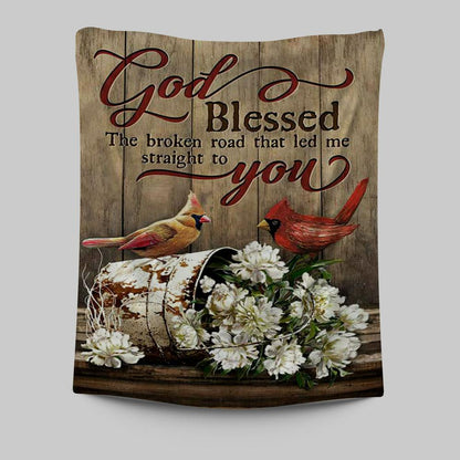 God Blessed The Broken Road Lovely Cardinal Tapestry Art - Bible Verse Wall Art - Christian Inspirational Wall Decor