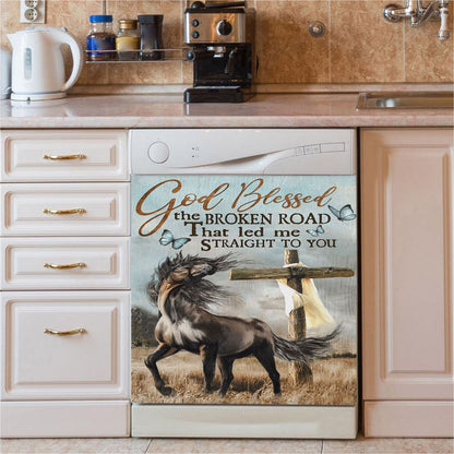 God Blessed The Broken Road That Led Me Straight To You Dishwasher Cover, Horse Cross Butterflies Dishwasher Stickers, Christian Kitchen Decor