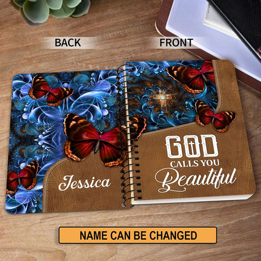 God Calls You Beautiful Butterfly Personalized Spiral Notebook, Scripture Gifts For Christian