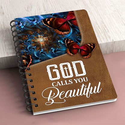 God Calls You Beautiful Butterfly Personalized Spiral Notebook, Scripture Gifts For Christian