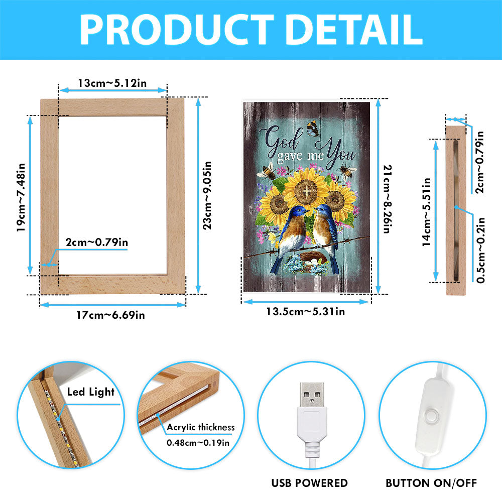 God Gave Me You Bird Nest Sunflower Butterfly Frame Lamp Art - Bible Verse Art - Christian Inspirational Decor
