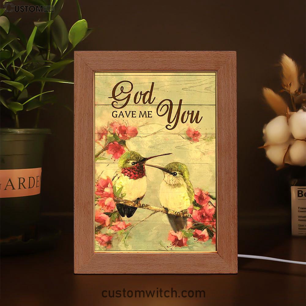 God Gave Me You Pink Flower Hummingbird Frame Lamp Art - Bible Verse Art - Christian Inspirational Decor