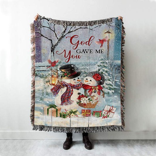 God Gave Me You Woven Blanket Art - Bible Verse Throw Blanket - Christian Inspirational Boho Blanket
