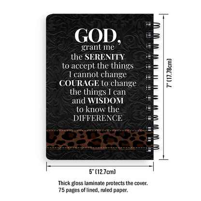 God Grant Me The Serenity To Accept The Things I Cannot Change Personalized Spiral Notebook, Scripture Gifts For Christian