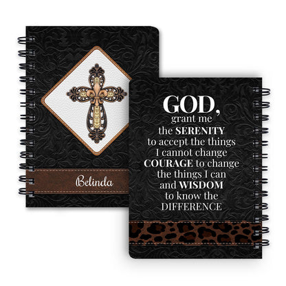 God Grant Me The Serenity To Accept The Things I Cannot Change Personalized Spiral Notebook, Scripture Gifts For Christian