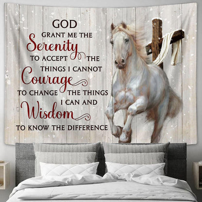 God Grant Me The Serenity To Accept The Things I Cannot Courage White Horse Wooden Cross Tapestry Prints