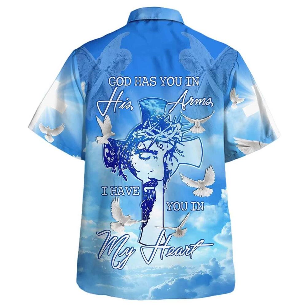 God Has You In His Arms I Have You In My Heart Hawaiian Shirt For Men, Christian Hawaiian Shirt, Gift For Christian