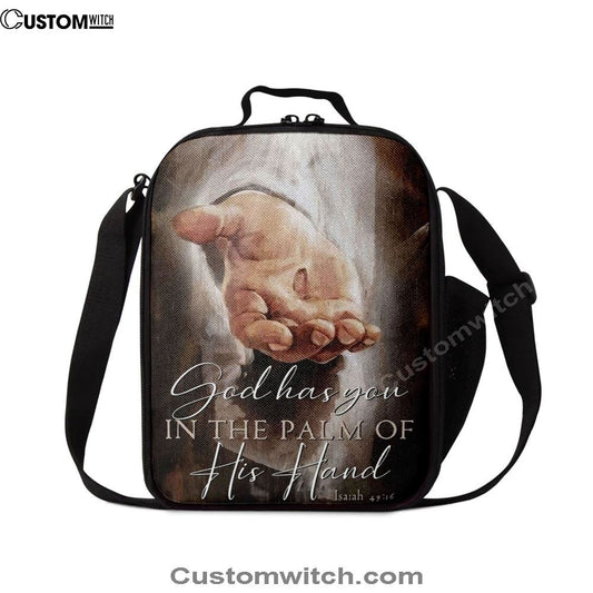 God Has You In The Palm Of His Hand Isaiah 4916 Lunch Bag, Christian Lunch Bag, Religious Lunch Box For School, Picnic