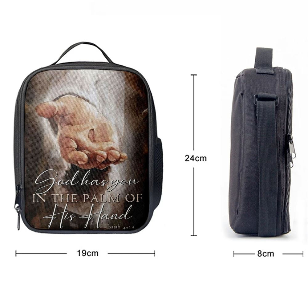 God Has You In The Palm Of His Hand Isaiah 4916 Lunch Bag, Christian Lunch Bag, Religious Lunch Box For School, Picnic