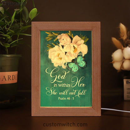 God In Within Her She Will Not Fall Beautiful Flower Butterfly Frame Lamp Art - Bible Verse Wooden Lamp - Christian Home Decor