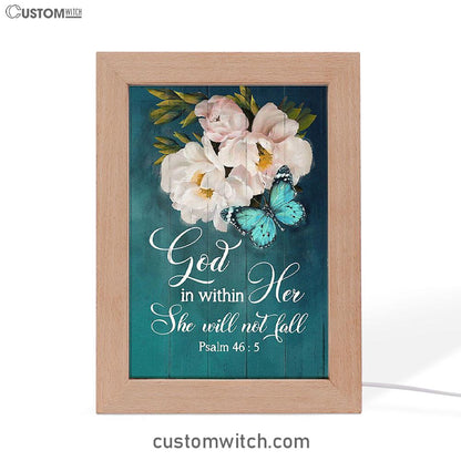 God In Within Her She Will Not Fall Beautiful Flower Butterfly Frame Lamp Art - Bible Verse Wooden Lamp - Christian Home Decor