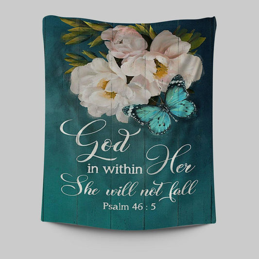 God In Within Her She Will Not Fall Beautiful Flower Butterfly Tapestry Wall Art - Bible Verse Tapestry Art -  Christian Indoor Wall Tapestries