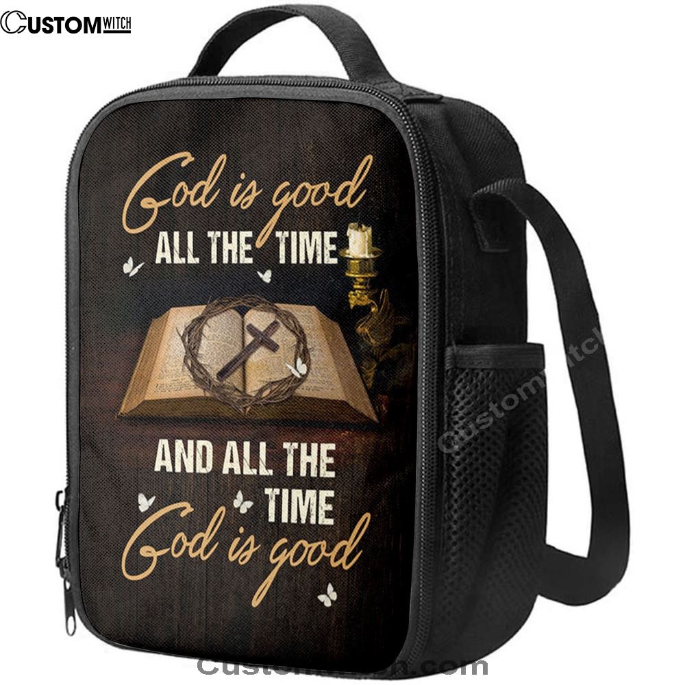 God Is Good All The Time Bible Crown Of Thorn Cross Lunch Bag, Christian Lunch Bag, Religious Lunch Box For School, Picnic