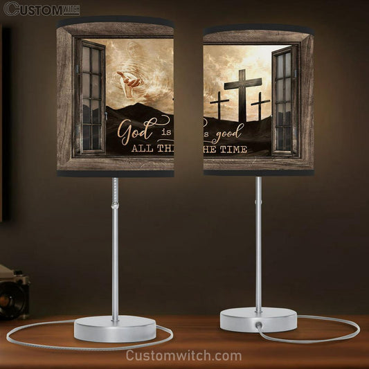 God Is Good All The Time Table Lamb - The Rugged Crosses Hand Of God Table Lamb Prints - Religious Table Lamb Art - Christian Home Decor