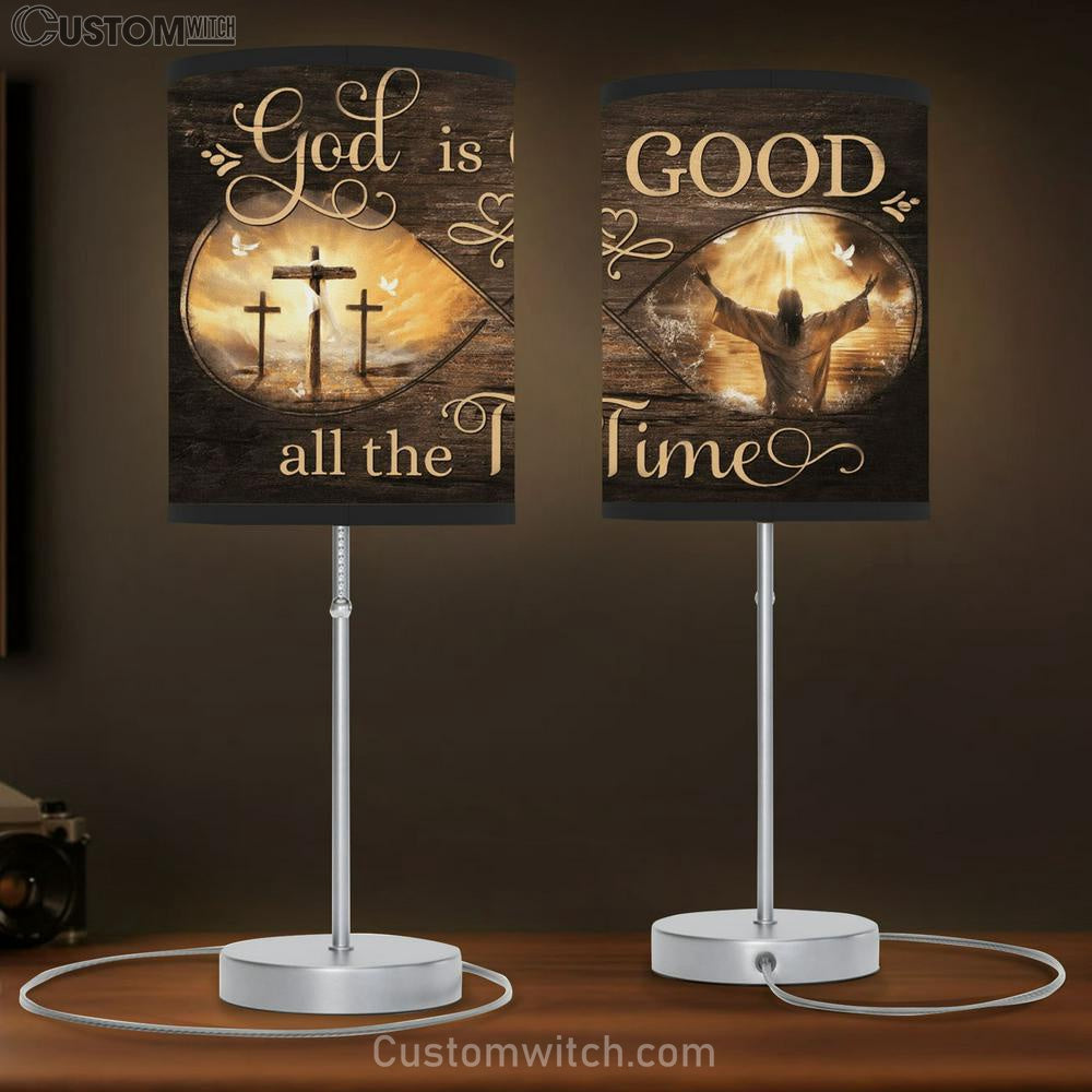 God Is Good All The Time Infinity Table Lamb