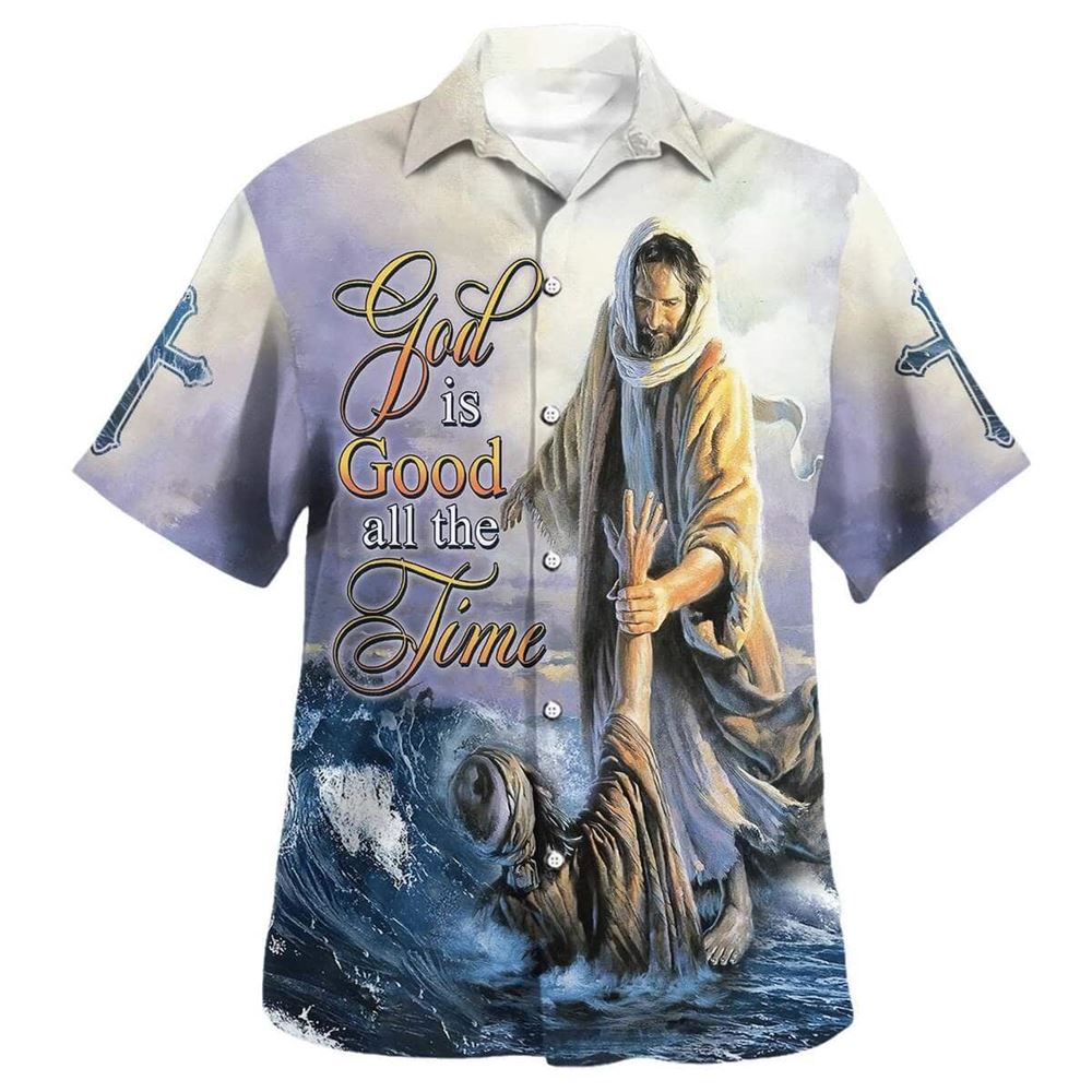 God Is Good All The Time Jesus Hawaiian Shirt For Men, Christian Hawaiian Shirt, Gift For Christian