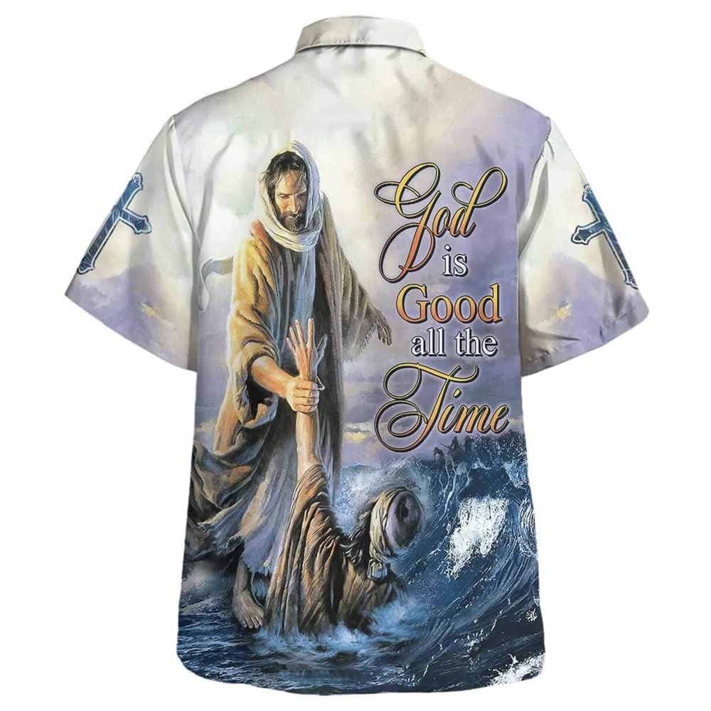 God Is Good All The Time Jesus Hawaiian Shirt For Men, Christian Hawaiian Shirt, Gift For Christian