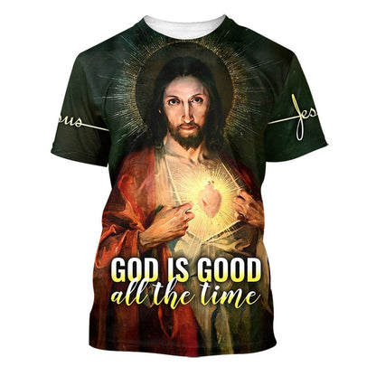 God Is Good All The Time Sacred Heart Of Jesus All Over Print 3D T-Shirt, Gift For Christian, Jesus Shirt