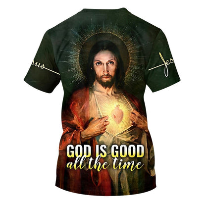 God Is Good All The Time Sacred Heart Of Jesus All Over Print 3D T-Shirt, Gift For Christian, Jesus Shirt