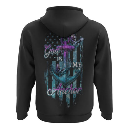 God Is My Anchor All Over Print 3D Hoodie, Christian Hoodie, Christian Sweatshirt, Bible Verse Shirt