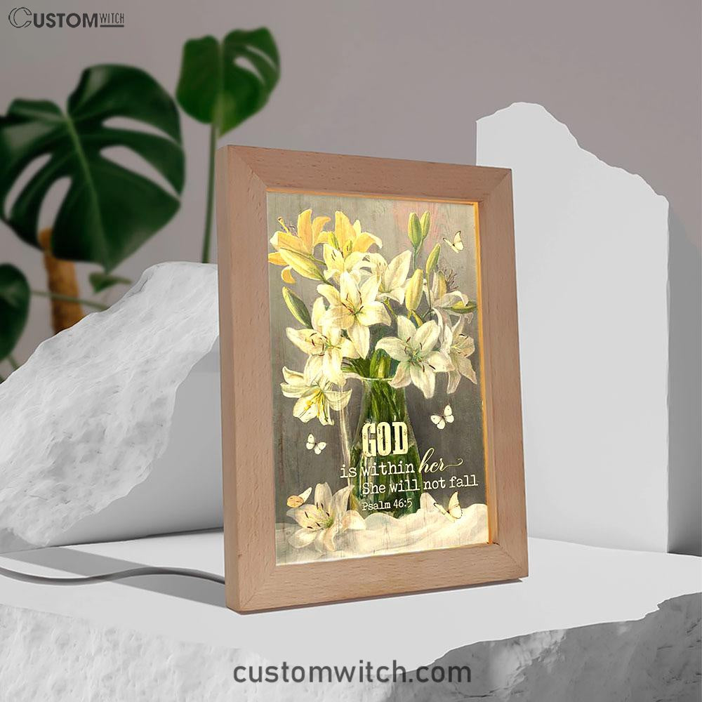 God Is Within Her Lily Flower Frame Lamp Art - Bible Verse Art - Christian Inspirational Decor