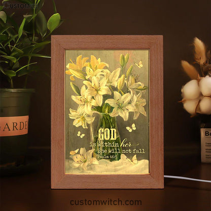 God Is Within Her Lily Flower Frame Lamp Art - Bible Verse Art - Christian Inspirational Decor