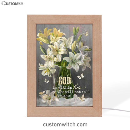God Is Within Her Lily Flower Frame Lamp Art - Bible Verse Art - Christian Inspirational Decor