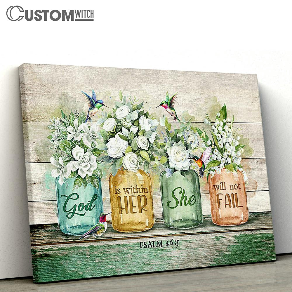 God Is Within Her, She Will Not Fail Hummingbird, Gorgeous Flower Wall Art Canvas - Christian Wall Art - Religious Art
