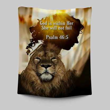God Is Within Her She Will Not Fail Lion Tapestry Prints - Lion Tapestry Art - Christian Inspirational Tapestry