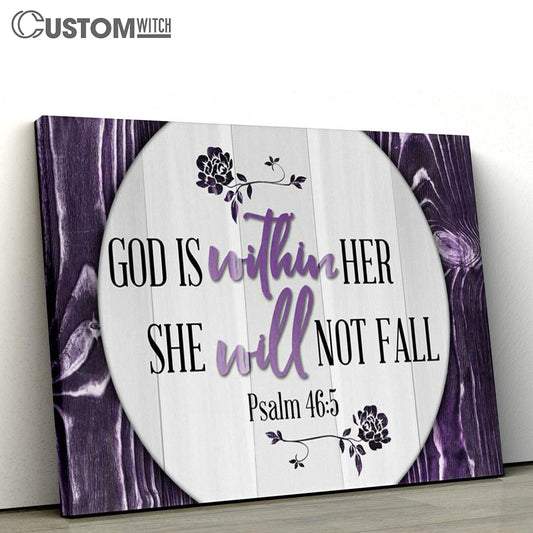 God Is Within Her She Will Not Fall Canvas Prints - Religious Wall Decor - Christian Canvas Wall Art