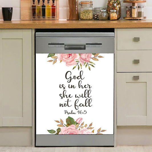 God Is Within Her She Will Not Fall Dishwasher Cover