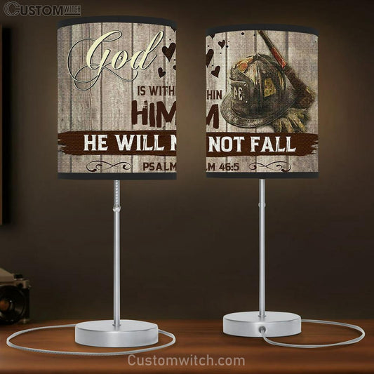 God Is Within Him He Will Not Fall Table Lamb Gift For Firefighters - Christian Wall Table Lamb - Scripture Table Lamb Prints