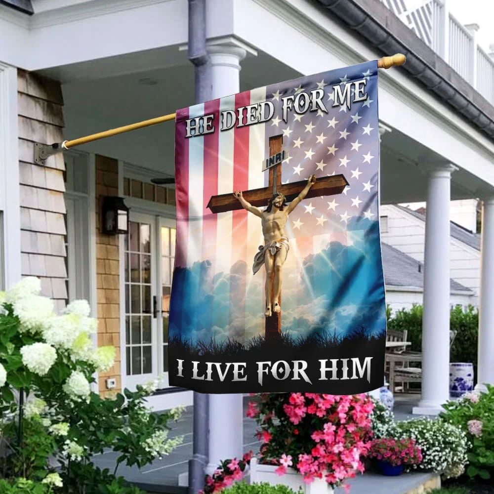 God Jesus He Died For Me I Live For Him Flag, Outdoor Christian House Flag, Christian Flag, Scripture Flag, Garden Banner