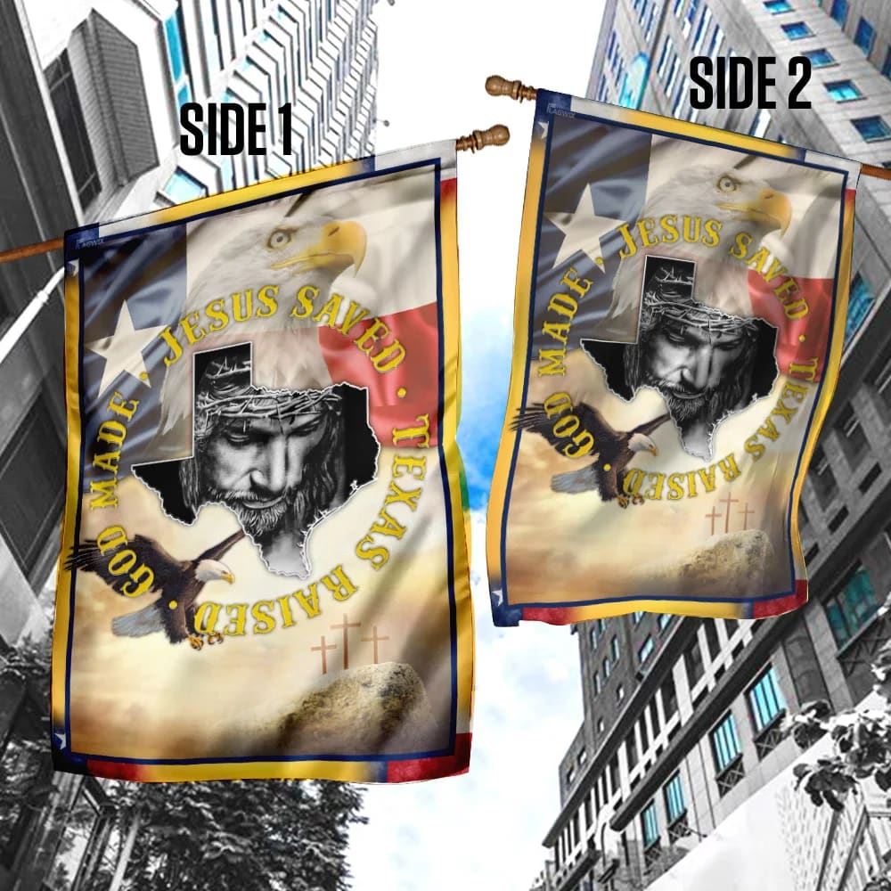 God Made Jesus Saved Texas Raised Flag, Outdoor Christian House Flag, Christian Flag, Scripture Flag, Garden Banner