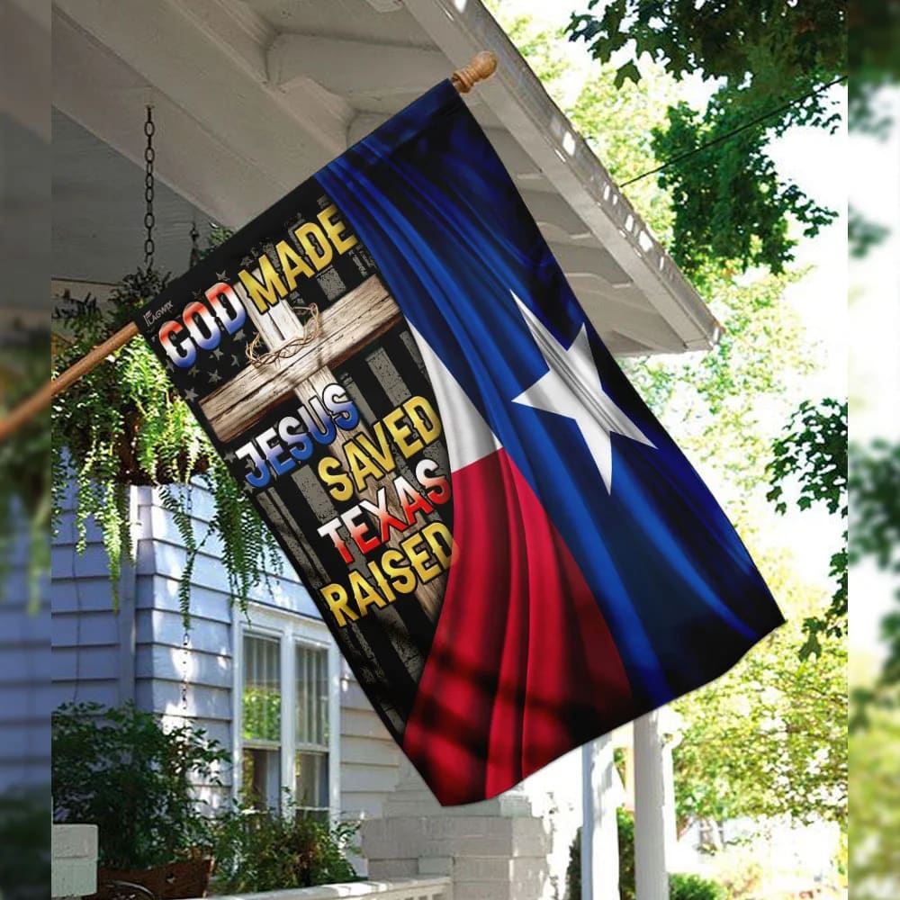 God Made Jesus Saved Texas Raised House Flags, Christian Flag, Scripture Flag, Garden Banner
