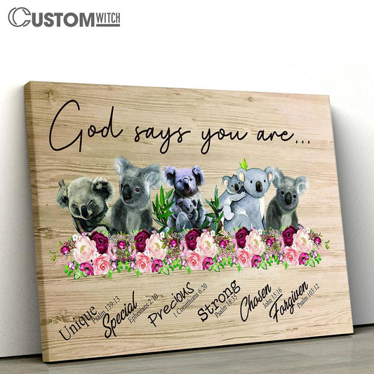 God Say You Are Koala Canvas Wall Art - Christian Wall Canvas - Scripture Canvas Prints