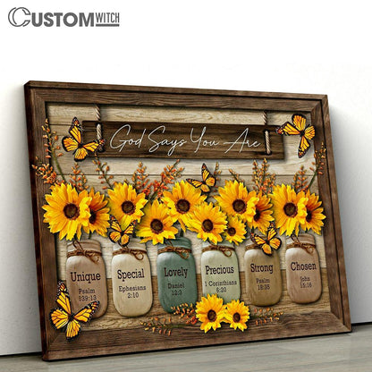 God Say You Are Sunflower Canvas Wall Art - Christian Wall Canvas - Scripture Canvas Prints