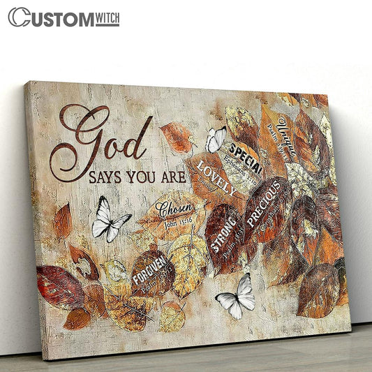 God Says You Are Autumn Leaves White Butterfly Canvas Wall Art - Bible Verse Canvas - Religious Prints