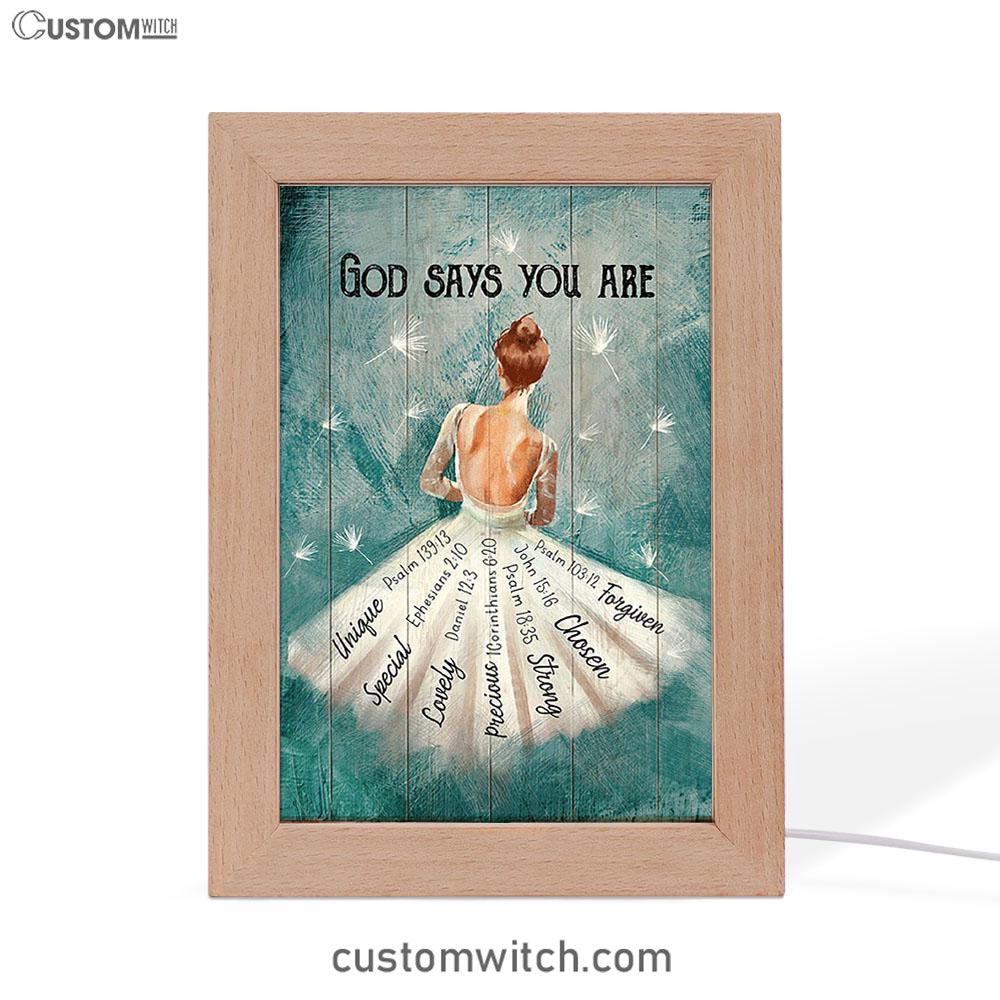 God Says You Are Ballerina White Dandelion Frame Lamp Art - Christian Night Light - Bible Verse Wooden Lamp