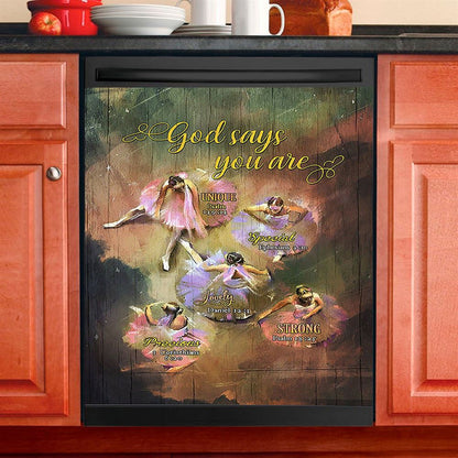 God Says You Are Ballet Dancer Ballet Dishwasher Cover, Christian Dishwasher Stickers, Bible Verse Kitchen Decor