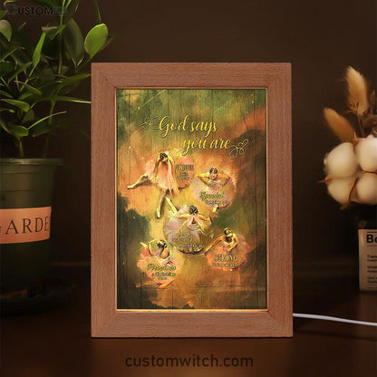 God Says You Are Ballet Dancer Ballet Frame Lamp Art - Christian Night Light - Bible Verse Wooden Lamp