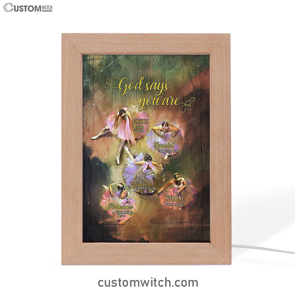 God Says You Are Ballet Dancer Ballet Frame Lamp Art - Christian Night Light - Bible Verse Wooden Lamp