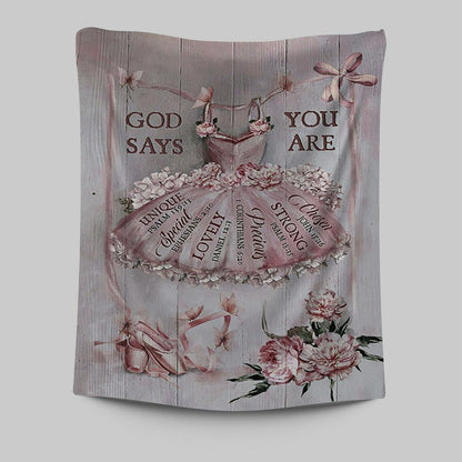 God Says You Are Ballet Pretty Pink Dress Lovely Peony Tapestry Wall Art - Christian Tapestries Prints - Bible Verse Tapestry Art