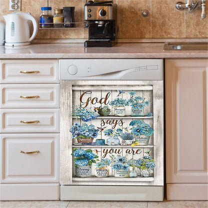 God Says You Are Blue Flower Hummingbird Dishwasher Cover, Bible Verse Dishwasher Stickers, Inspirational Kitchen Decor