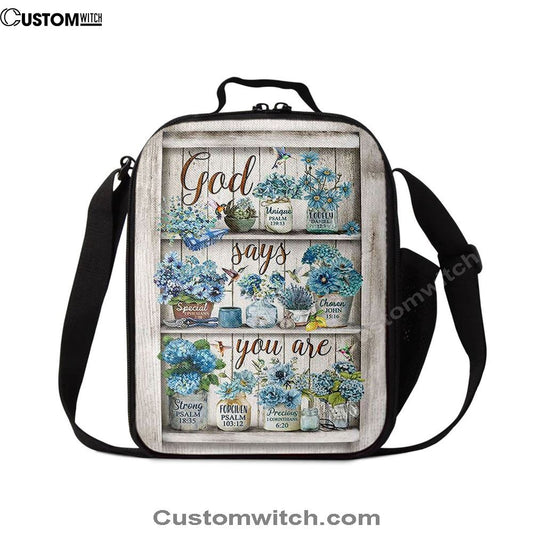 God Says You Are Blue Flower Hummingbird Lunch Bag, Christian Lunch Bag, Religious Lunch Box For School, Picnic