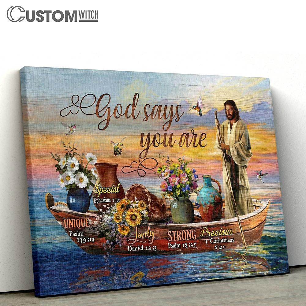 God Says You Are Canvas - Jesus On The Boat Canvas Prints - Religious Canvas Art - Christian Home Decor